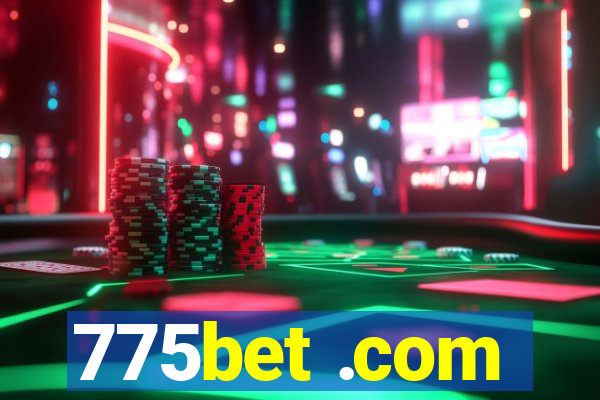 775bet .com